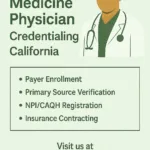 Internal Medicine Physician Credentialing California