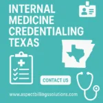 Internal Medicine Credentialing Texas
