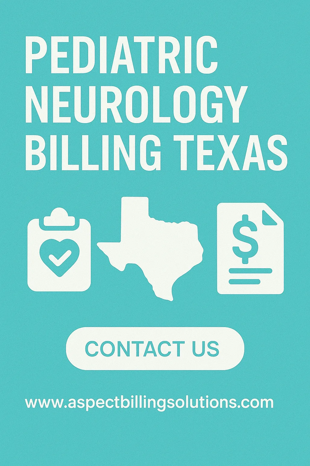 Pediatric Neurology Billing Texas