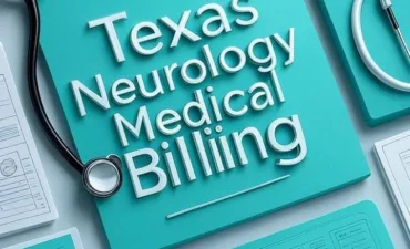 Texas Neurology Medical Billing