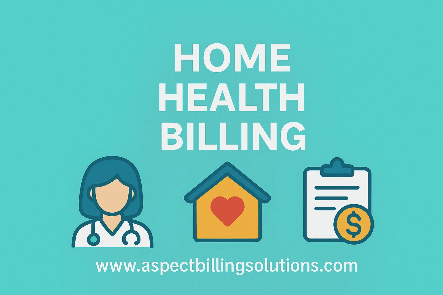 Home Health Billing