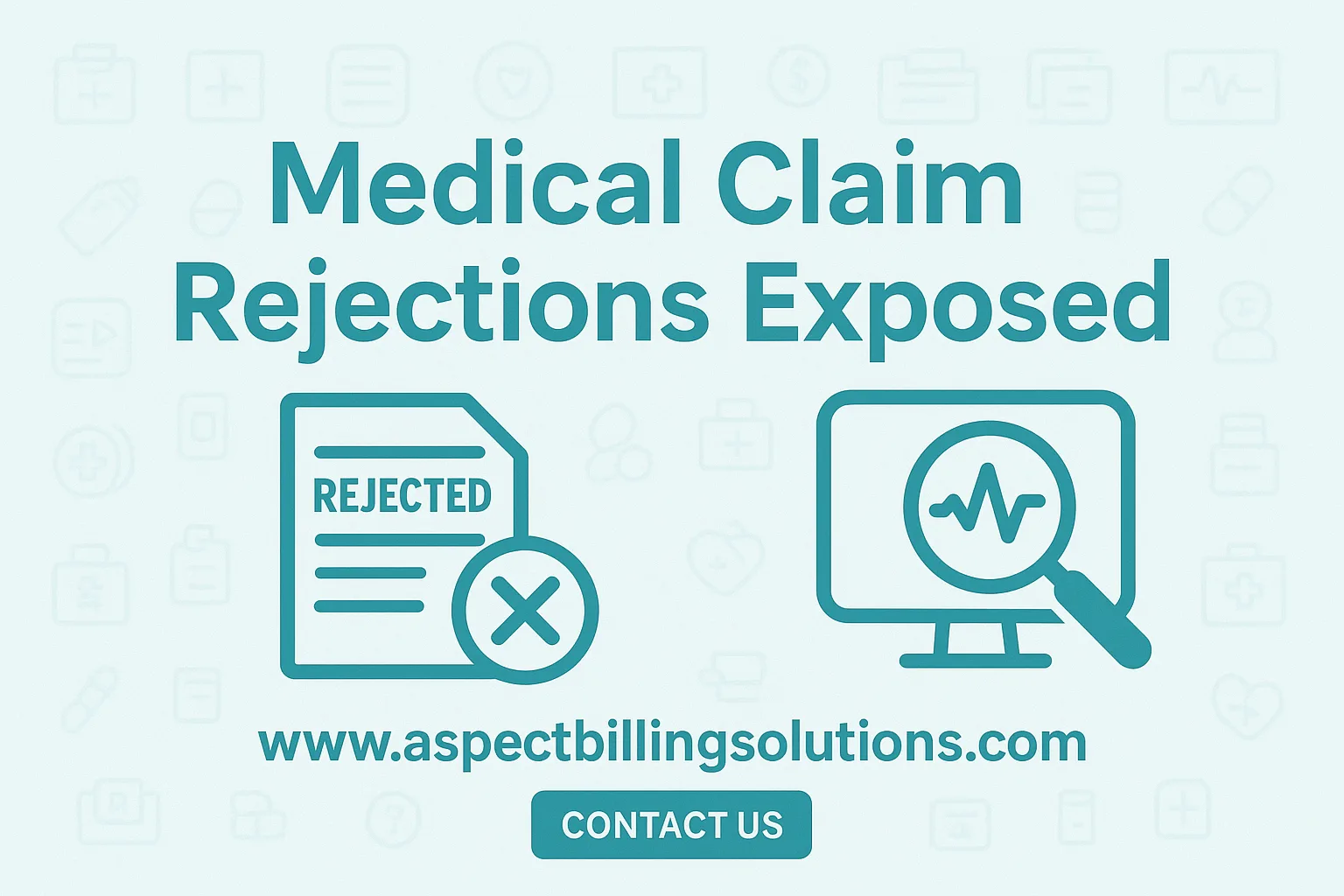 Medical Claim Rejections Exposed