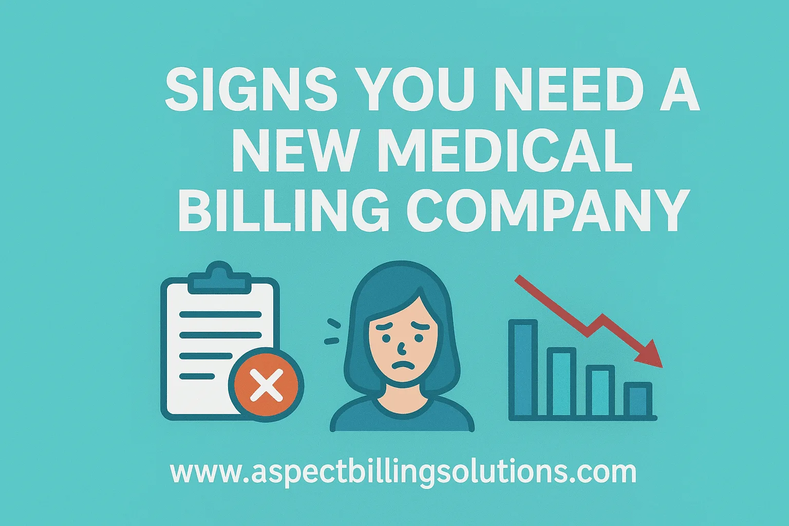 Signs You Need a New Medical Billing Company