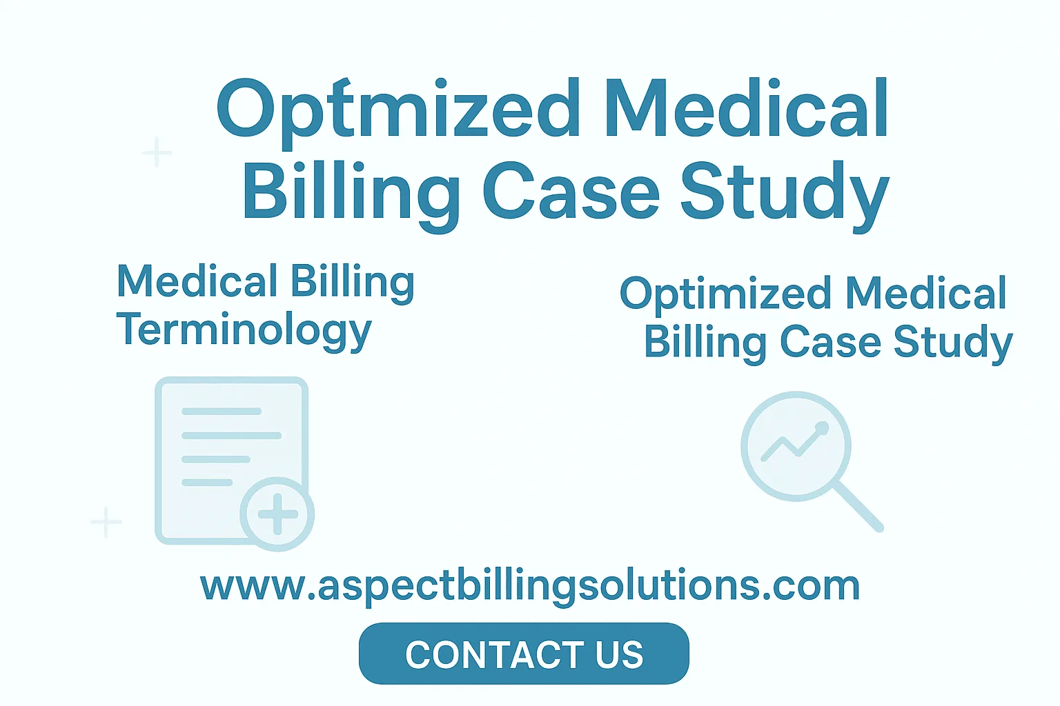 Optimized Medical Billing Case Study