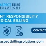 Patient Responsibility in Medical Billing
