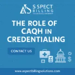 CAQH Credentialing Process