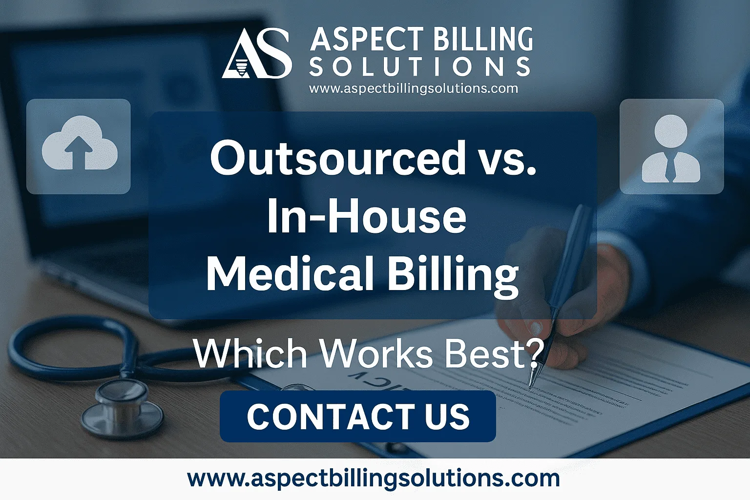 Outsourced Vs In-House Medical Billing