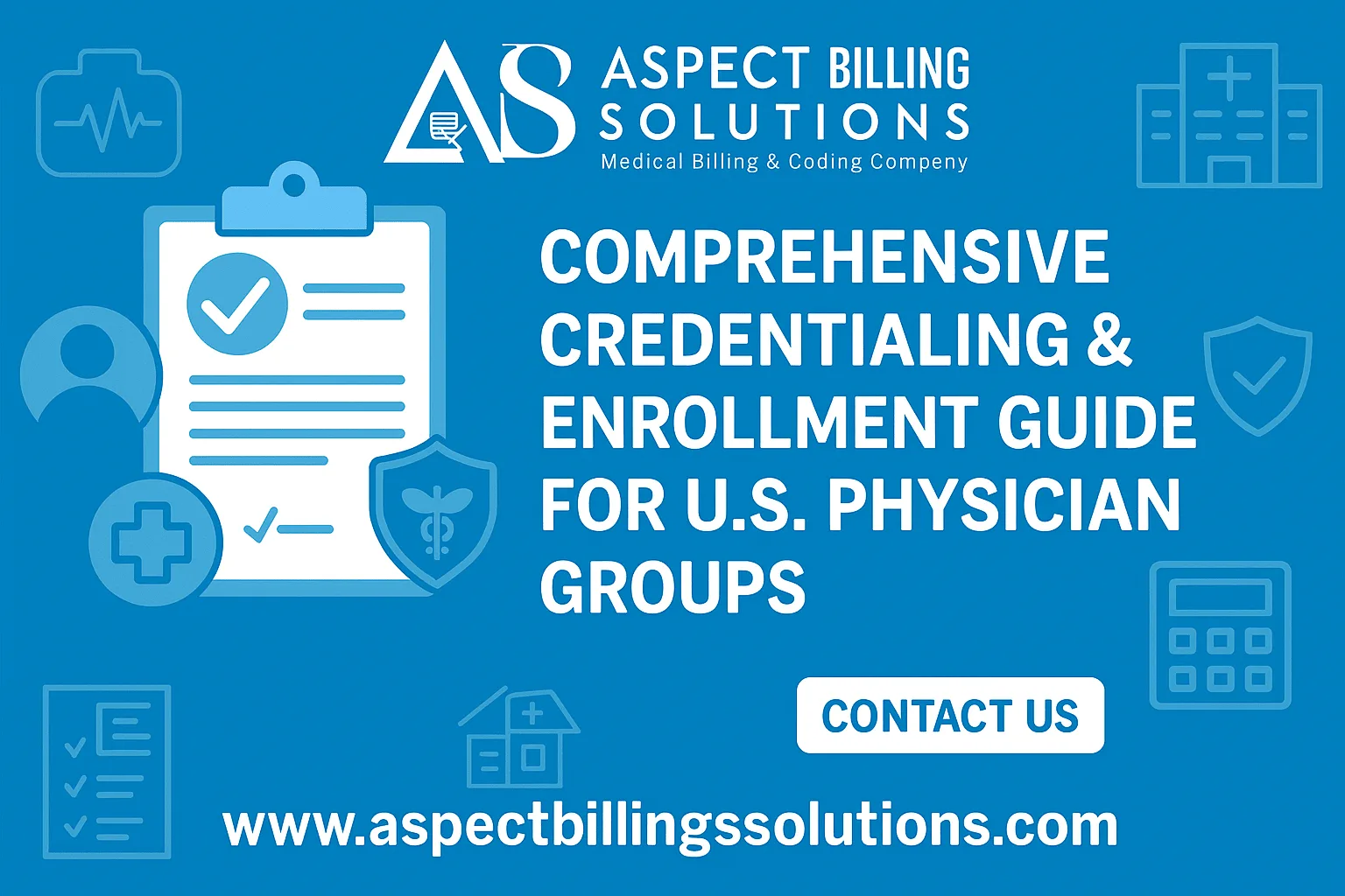 US Physician Credentialing and Enrollment