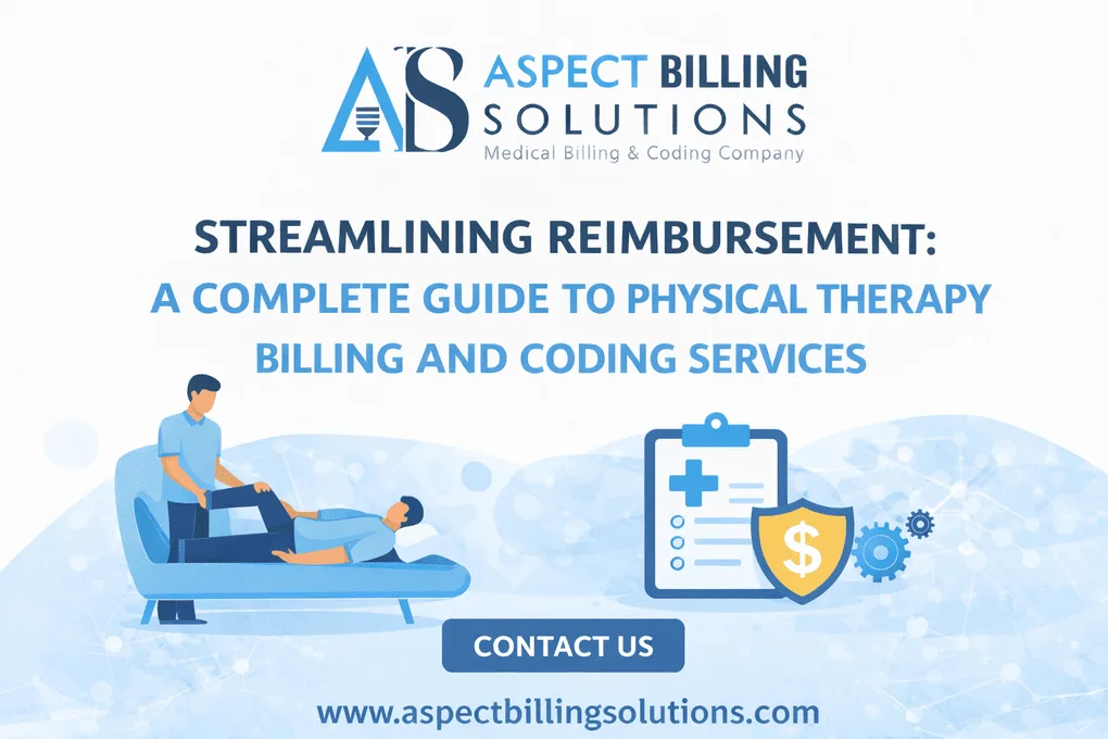 Expert physical therapy billing and coding services maximize revenue, reduce denials & improve cash flow