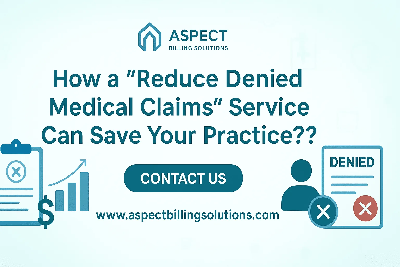 Reduce Denied Medical Claims