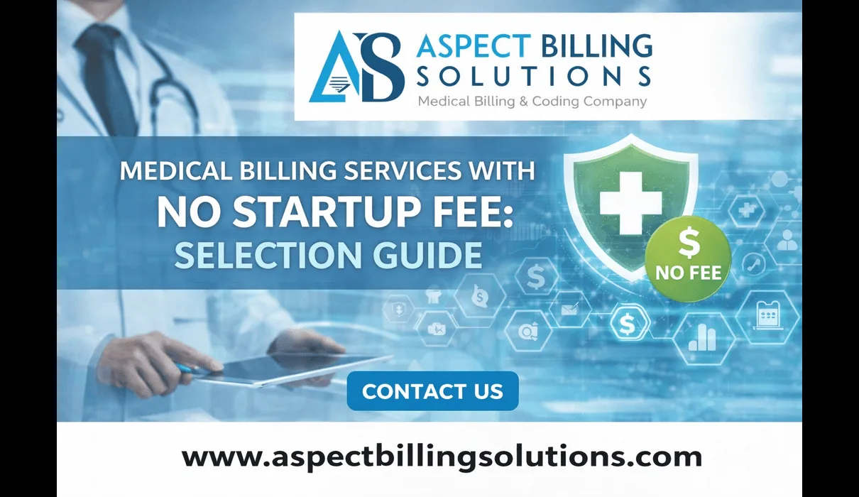 Choosing medical billing services with no startup fee?