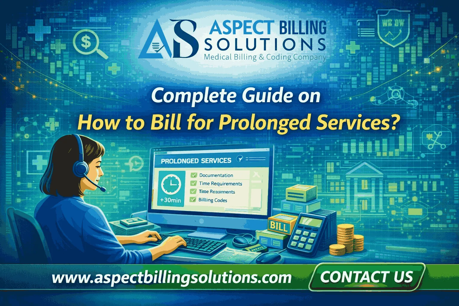 How to Bill for Prolonged Services