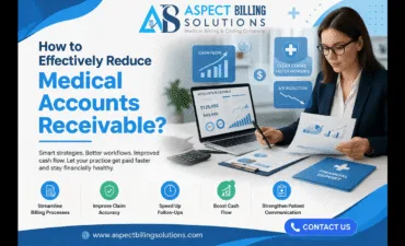 Reduce Medical Accounts Receivable