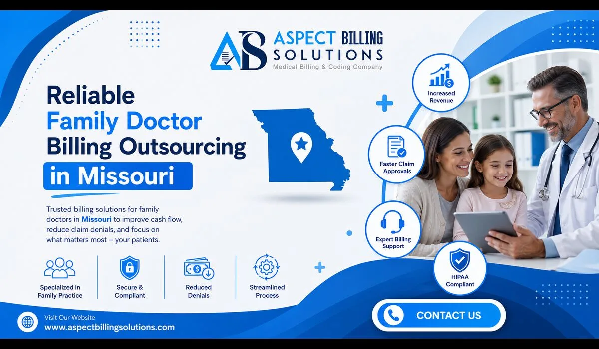 Reliable family doctor billing outsourcing in Missouri overview