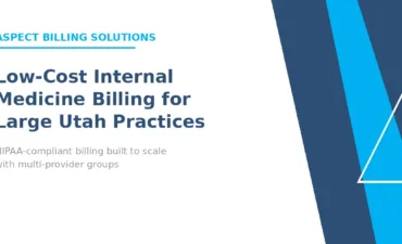 Low-cost internal medicine billing for large Utah practices