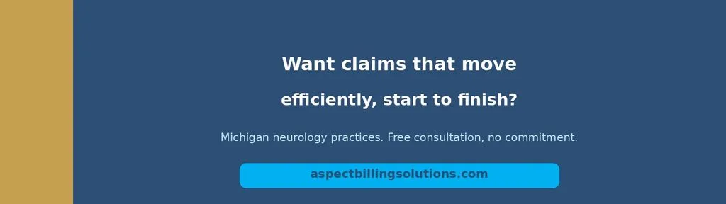 Call to action for efficient neurology insurance billing support from Aspect Billing Solutions in Michigan