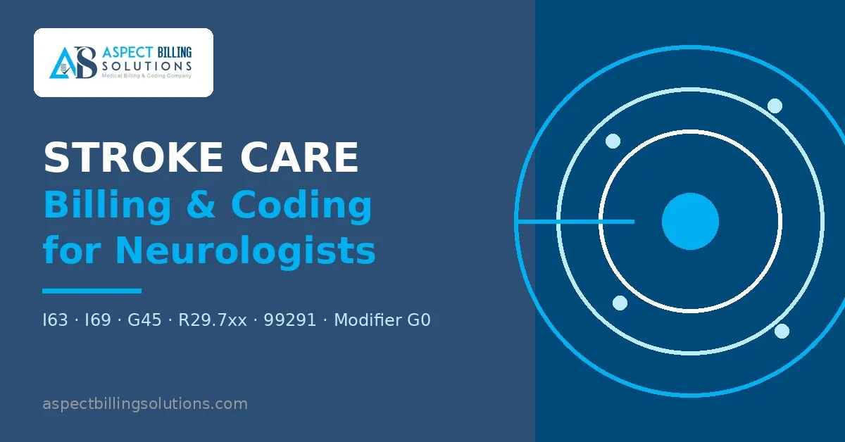 Stroke care billing and coding for neurologists feature graphic
