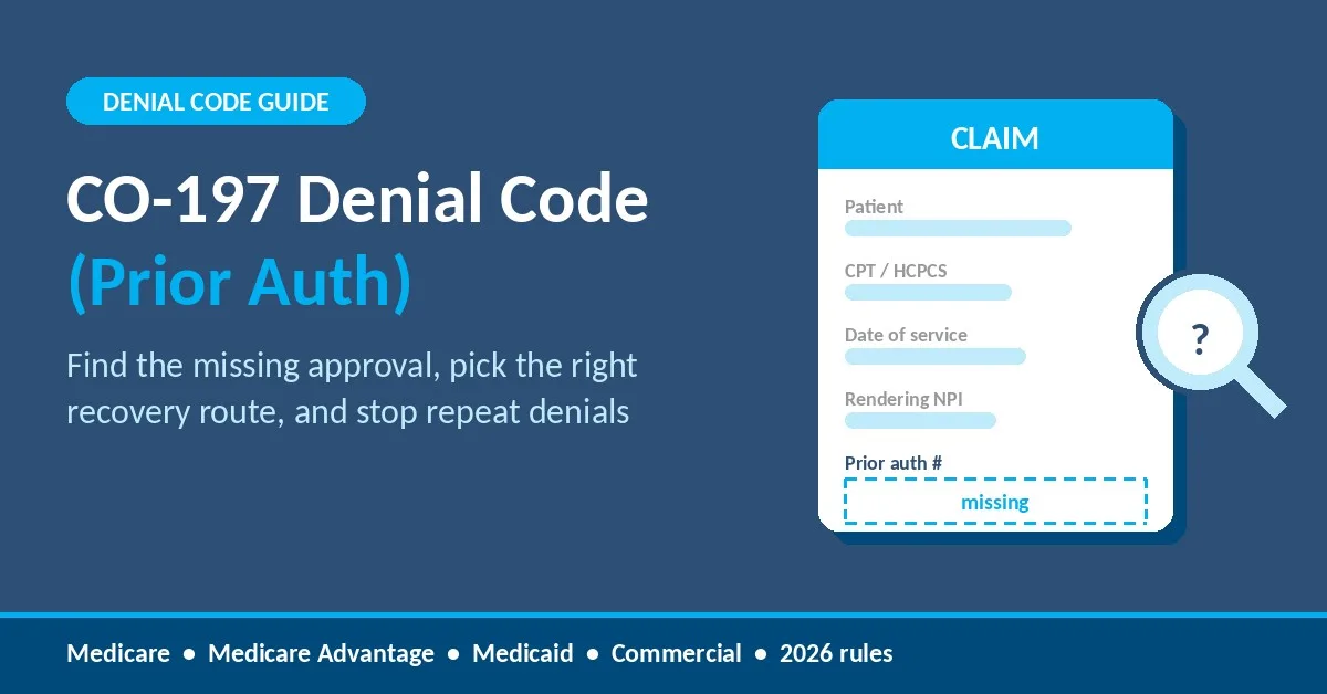 CO-197 denial code prior auth guide graphic showing a claim form with a missing authorization number